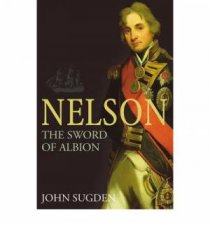 Nelson The Sword of Albion