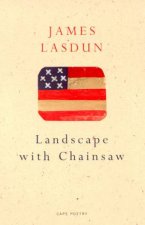 Landscape With Chainsaw