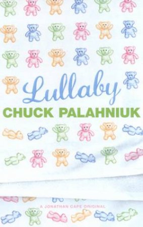Lullaby by Chuck Palahniuk