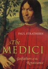 The Medici Godfathers Of The Renaissance