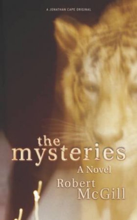 The Mysteries: A Novel by Robert McGill