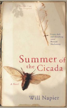 Summer Of The Cicada by Will Napier