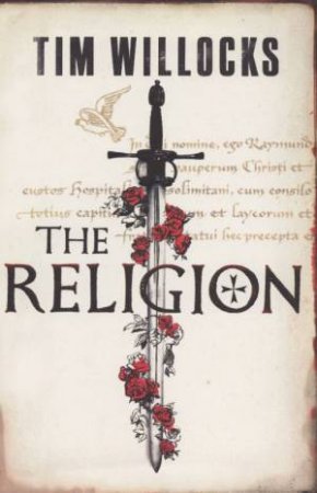 The Religion by Tim Willocks