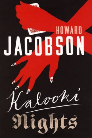 Kalooki Nights by  Howard Jacobson