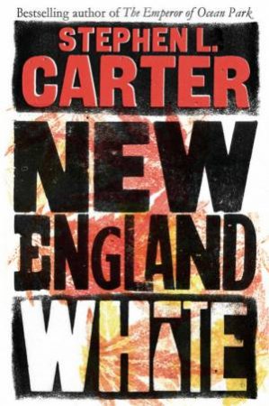 New England White by Stephen Carter