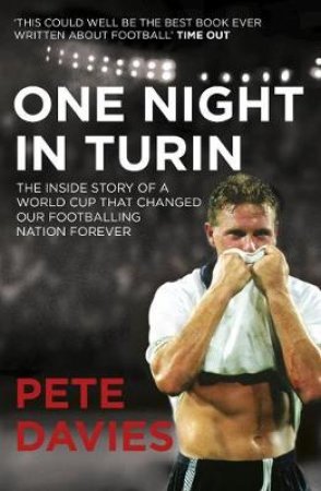 One Night In Turin by Pete Davies