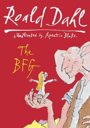 The BFG by Roald Dahl