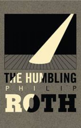 Humbling by Philip Roth