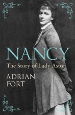 Nancy The Story of Lady Astor
