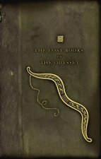 The Lost Books Of The Odyssey