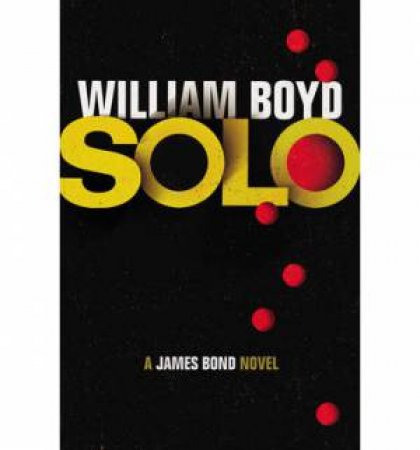 Solo by William Boyd