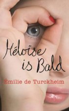 Heloise is Bald