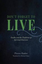 Dont Forget to Live