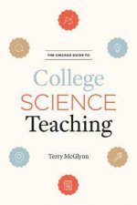 The Chicago Guide To College Science Teaching