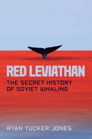 Red Leviathan by Ryan Tucker Jones