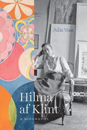Hilma af Klint by Julia Voss & Anne Posten