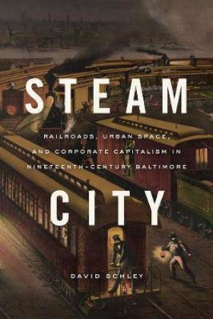 Steam City by David Schley