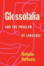 Glossolalia And The Problem Of Language