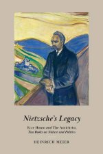 Nietzsches Legacy