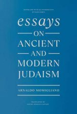 Essays On Ancient And Modern Judaism