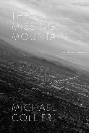 The Missing Mountain by Michael Collier