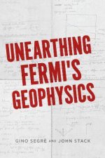 Unearthing Fermis Geophysics