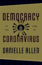 Democracy In The Time Of Coronavirus