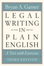 Legal Writing in Plain English Third Edition