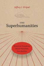 The Superhumanities