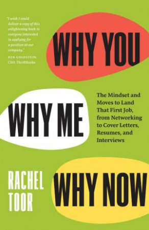 Why You, Why Me, Why Now by Rachel Toor