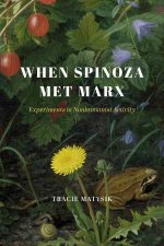 When Spinoza Met Marx