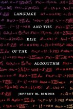 Language and the Rise of the Algorithm