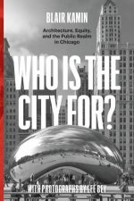 Who Is the City For