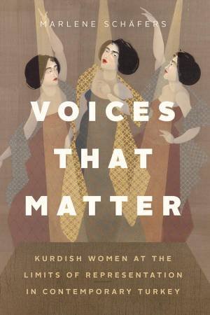 Voices That Matter by Marlene Schafers