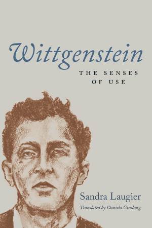 Wittgenstein by Sandra Laugier & Daniela Ginsburg