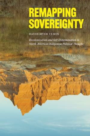 Remapping Sovereignty by David Myer Temin