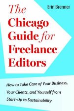 The Chicago Guide for Freelance Editors