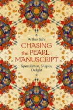 Chasing the PearlManuscript