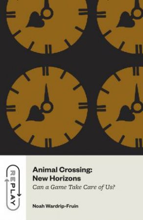 Animal Crossing: New Horizons by Noah Wardrip-Fruin