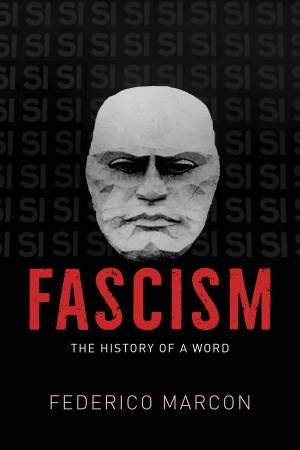 Fascism by Federico Marcon