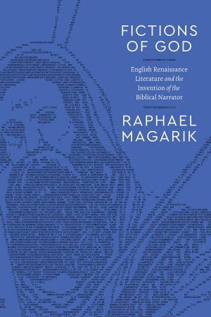 Fictions of God by Raphael Magarik