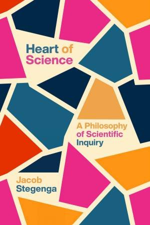 Heart of Science by Jacob Stegenga