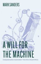 A Will for the Machine