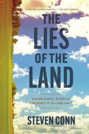 The Lies of the Land by Steven Conn