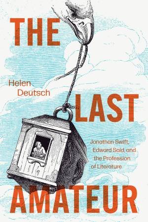 The Last Amateur by Helen Deutsch