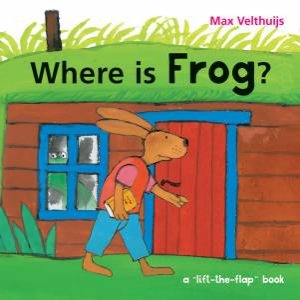 Where is Frog? by Max Velthuijs