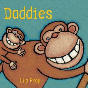 Daddies by LILA PRAP
