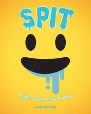 Spit Whats Cool About Drool