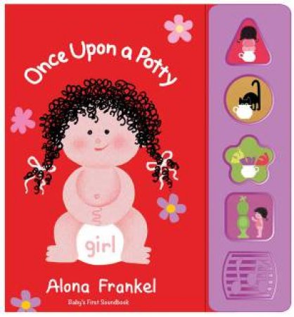Once Upon A Potty - Girl by Alona Frankel