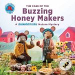 Gumboot Kids The Case Of The Buzzing Honey Maker